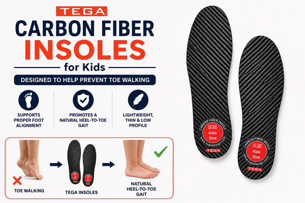 TEGA carbon fiber insoles for kids designed to help prevent toe walking and promote a heel-to-toe gait.